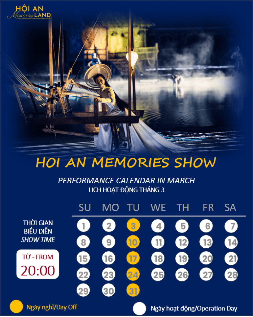 Hoi An Memories show, Performace calendar in March